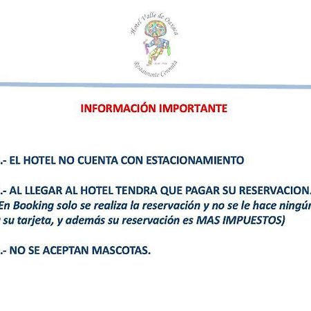 Hotel Valle De Oaxaca Экстерьер фото